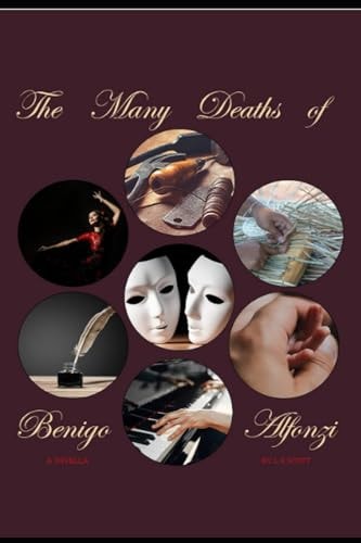 MANY DEATHS OF BENIGO ALFONZI.
