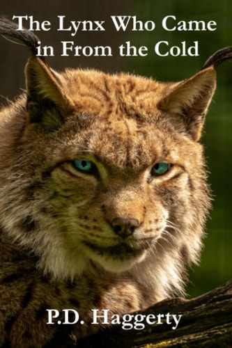 The Lynx Who Came in From the Cold