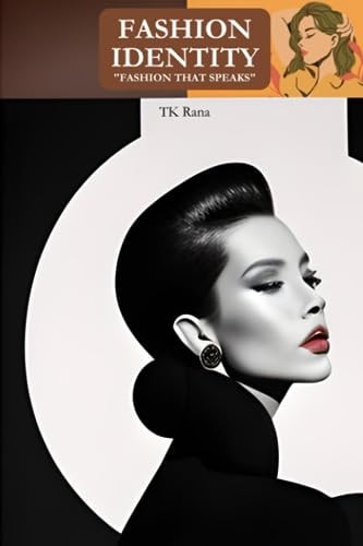 Fashion Identity "Fashion that Speaks"