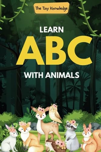 Learn ABC with Animals An Alphabet Safari Adventure