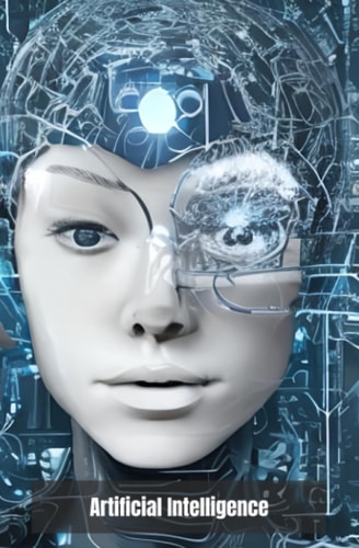 Artificial Intelligence Discovering the Innovation that is Transforming the World
