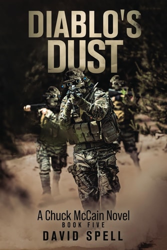 Diablo's Dust A Chuck McCain Novel- Book Five