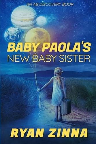 Baby Paola's New Baby Sister An ABDL Short Story