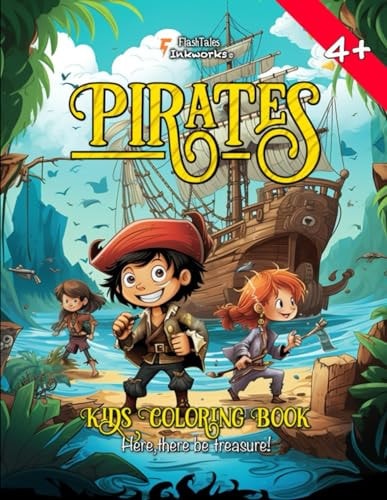 Pirates A Coloring Book for Adventurous Kids