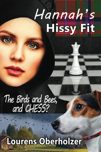 Hannah's Hissy Fit The Birds and Bees, and Chess?