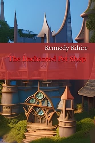 The Enchanted Pet Shop