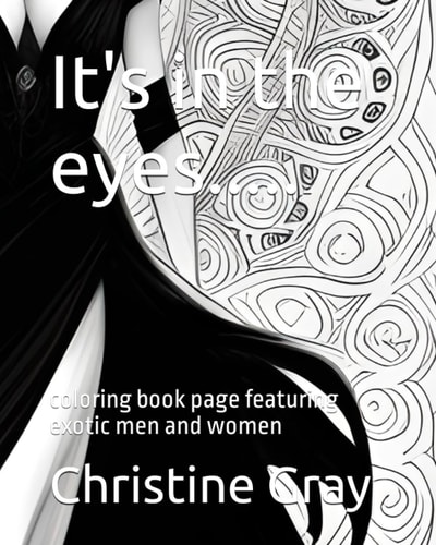It's in the Eyes..... Coloring Book Page Featuring Exotic Men and Women