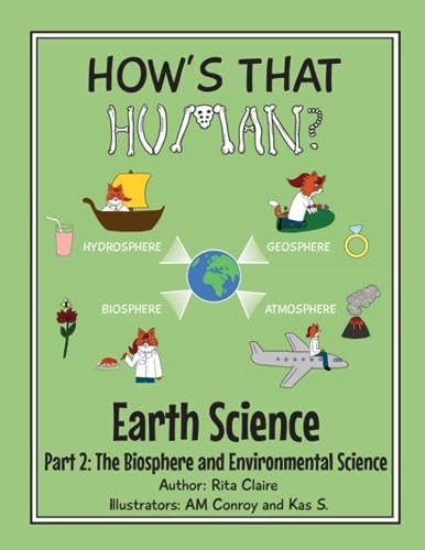 How's That Human? Earth Science Part 2