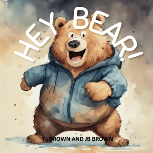 Hey Bear! Can You Come Over To My House?