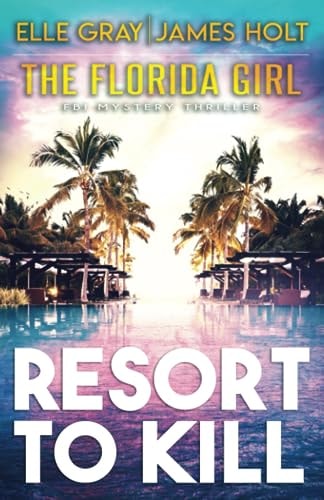 Resort to Kill
