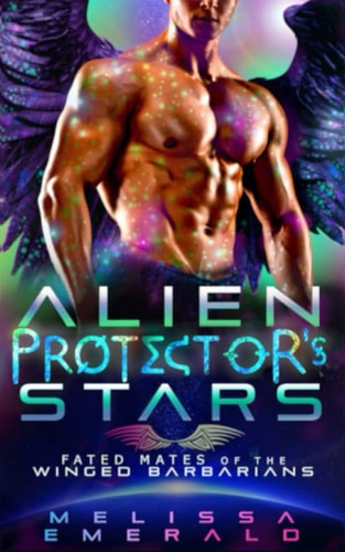 Alien Protector's Stars A SciFi Romance: Fated Mates of the Winged Barbarians