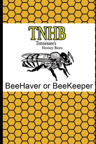 BeeHaver Or BeeKeeper