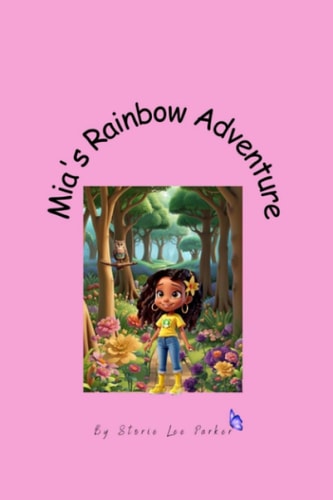 Mia's Rainbow Adventure