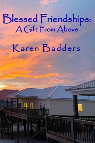 Blessed Friendships A Gift From Above