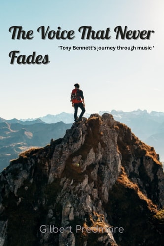 The Voice That Never Fades Tony Bennett's Journey Through Music