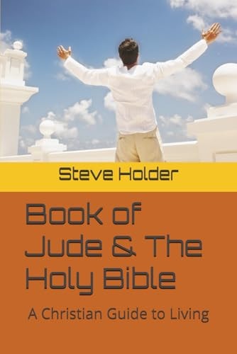 Book of Jude & The Holy Bible A Christian Guide to Living
