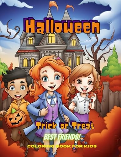 HALLOWEEN BEST FRIENDS Coloring Book for Kids