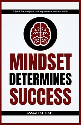 Mindset Determines Success