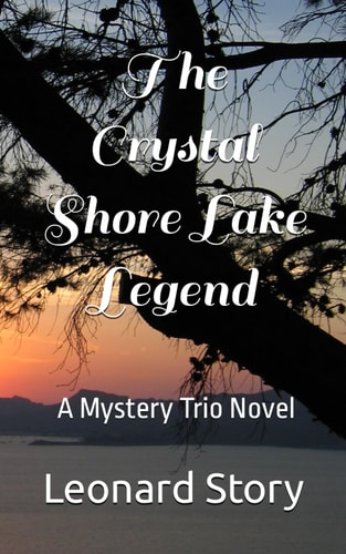 The Crystal Shore Lake Legend A Mystery Trio Novel