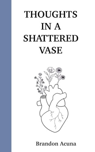 Thoughts In A Shattered Vase