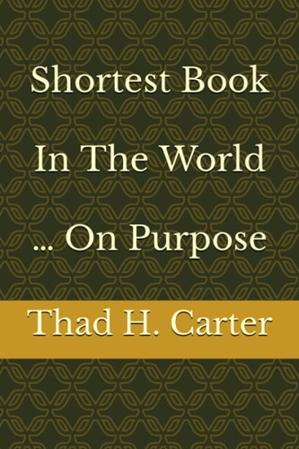 Shortest Book In The World ... On Purpose