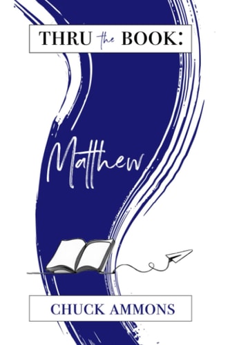 Thru the Book Matthew