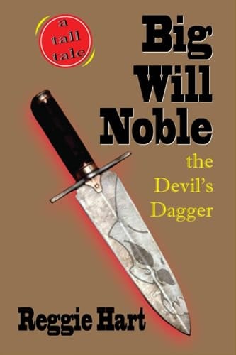 Big Will Noble The Devil's Dagger