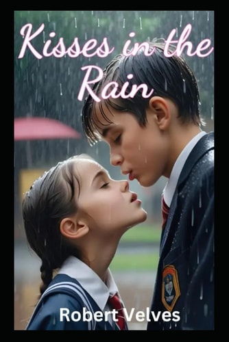 Kisses In The Rain My Boyfriend From Hell 2