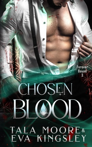 Chosen Blood A Fated Mates Steamy Vampire Romance