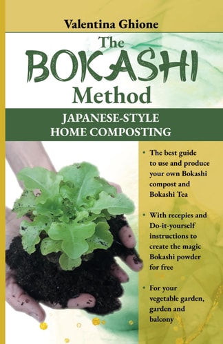 The Bokashi Method Japanese-style Home Composting