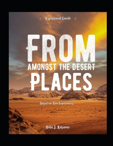From Amongst The Desert Places