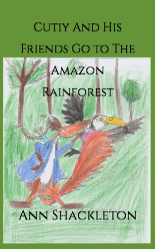 Cutiy And His Friends Go to The Amazon Rainforest