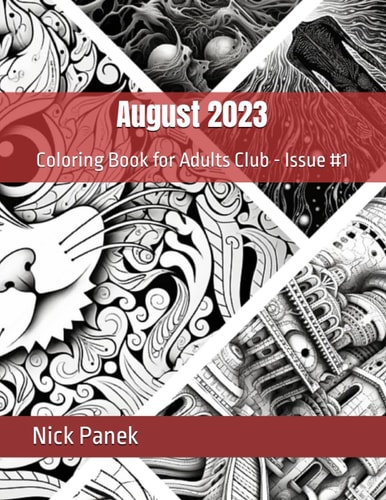 August 2023 Coloring Book for Adults Club - Issue #1