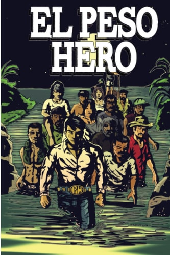 El Peso Hero Border Stories