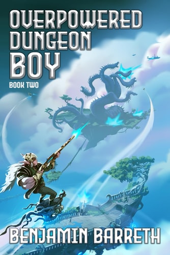 Overpowered Dungeon Boy Book Two