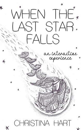 When The Last Star Falls An Interactive Experience