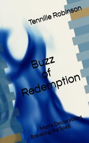 Buzz of Redemption Men's Declarations Breaking the Spell