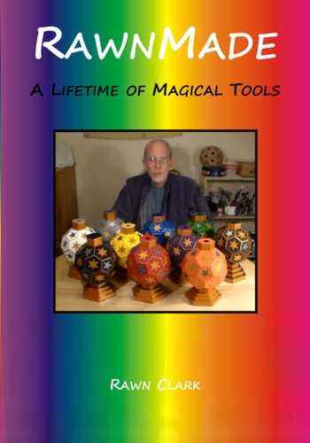 RawnMade A Lifetime of Magical Tools