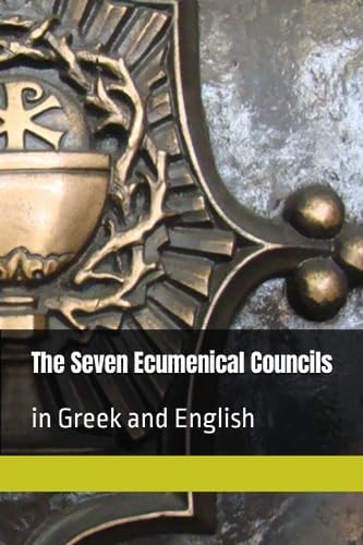 The Seven Ecumenical Councils In Greek and English