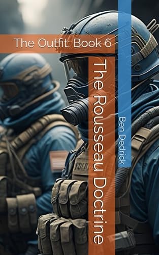 The Rousseau Doctrine The Outfit: Book 6