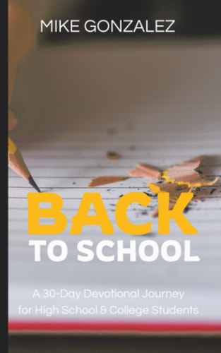 Back to School A 30-Day Devotional Journey