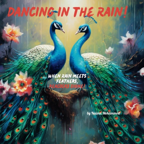 Dancing in the Rain! When Rain Meets Feathers, Peacocks Shine!