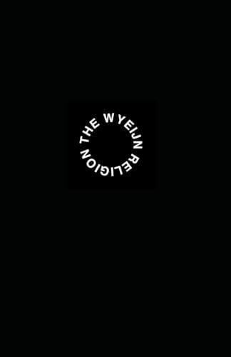 The Wyeijn Religion
