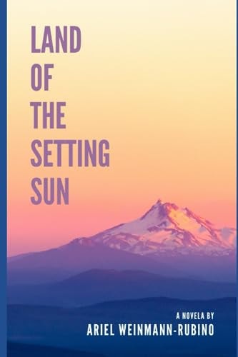Land of the Setting Sun