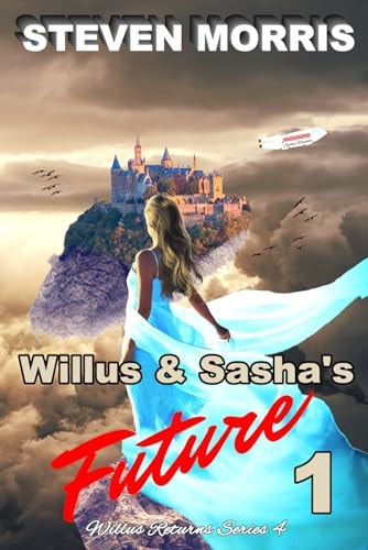 Willus & Sasha's Future 1 Willus Returns Series 4