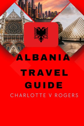 Albania Travel Guide Great Trip Planner for Beginners