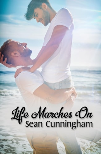 Life Marches On