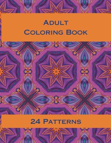 Adult Coloring Book Coloring Patterns For Stress Relief