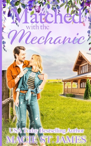 Matched with the Mechanic A Sweet Enemies to Lovers Romance