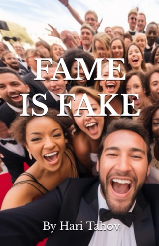 Fame is Fake